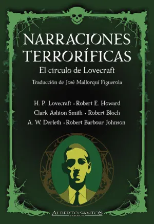 NARRACIONES TERRORÍFICAS. EL CÍRCULO DE LOVECRAFT