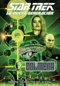 STARK TREK. LA NUEVA GENERACIÓN. COLMENA