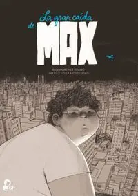 LA GRAN CAÍDA DE MAX