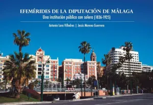 EFEMÉRIDES DE LA DIPUTACIÓN DE MÁLAGA