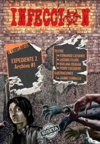 EXPEDIENTE Z #01