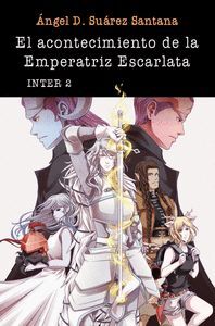 EL ACONTECIMIENTO DE LA EMPERATRIZ ESCARLATA