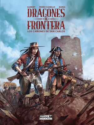 DRAGONES DE FRONTERA LOS CAÑONES DE SAN CARLOS