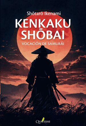 VOCACION DE SAMURAI KENKAKU SHOBAI