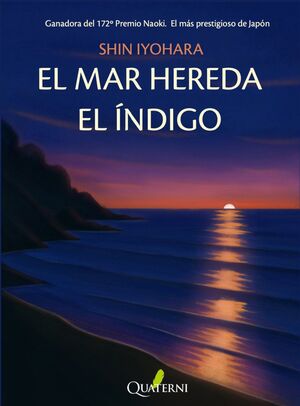 EL MAR HEREDA EL ÍNDIGO