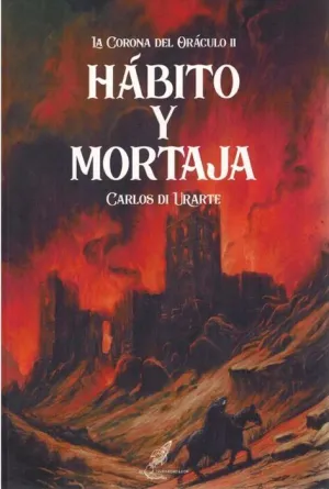 LA CORONA DEL ORÁCULO V2. HÁBITO Y MORTAJA