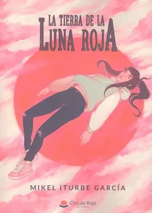 LA TIERRA DE LA LUNA ROJA
