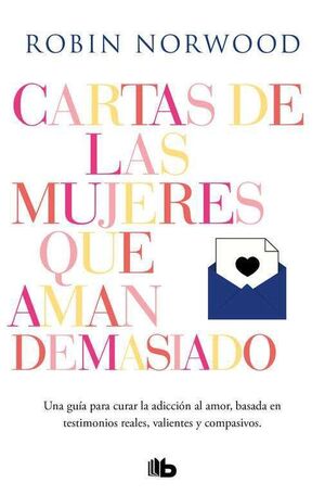 CARTAS DE LAS MUJERES QUE AMAN DEMASIADO