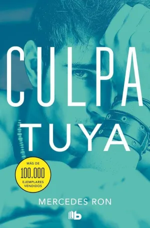 CULPABLES II. CULPA TUYA