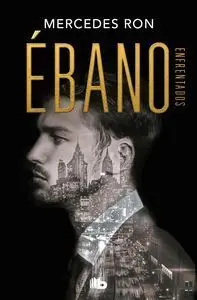 ENFRENTADOS II. EBANO
