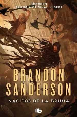 NACIDOS DE LA BRUMA #01: EL IMPERIO FINAL (TRILOGIA ORIGINAL MISTBORN 1)