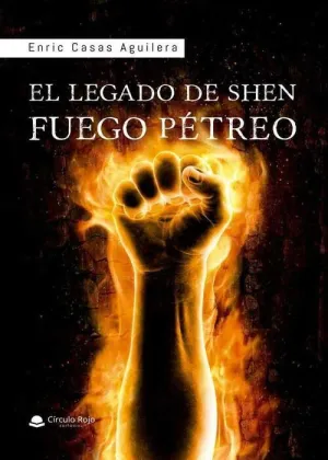 EL LEGADO DE SHEN. FUEGO PETREO