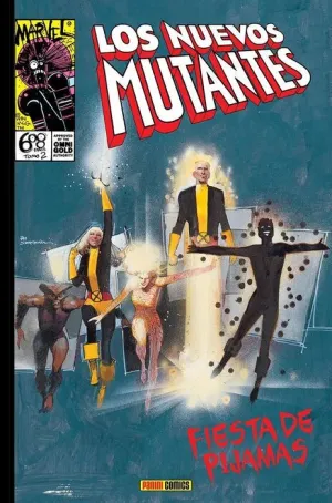 LOS NUEVOS MUTANTES #02. FIESTA DE PIJAMAS (MARVEL GOLD)