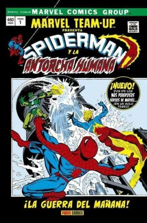 MARVEL TEAM-UP #01. LA GUERRA DEL MAÑANA! (MARVEL GOLD)
