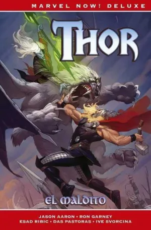 THOR DE JASON AARON #02. EL MALDITO (MARVEL NOW! DELUXE)