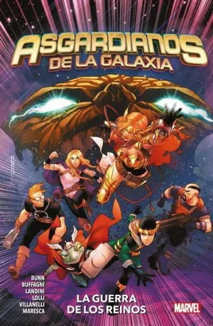 ASGARDIANOS DE LA GALAXIA #02. LA GUERRA DE LOS REINOS