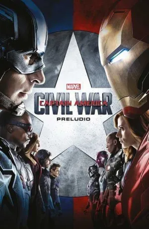 MARVEL CINEMATIC COLLECTION #07. CAPITAN AMERICA: CIVIL WAR - PRELUDIO