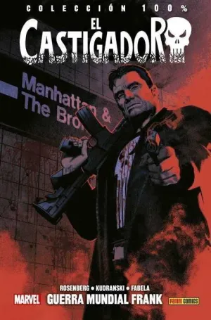 EL CASTIGADOR #06 GUERRA MUNDIAL FRANK (100% MARVEL HC)