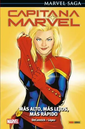 MARVEL SAGA #091. CAPITANA MARVEL 04: MAS ALTO, MAS LEJOS, MAS RAPIDO