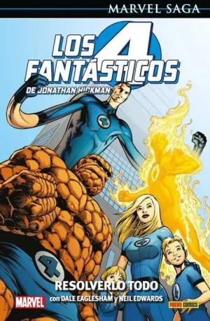MARVEL SAGA #092. LOS 4 FANTASTICOS DE J. HICKMAN 02: RESOLVERLO TODO