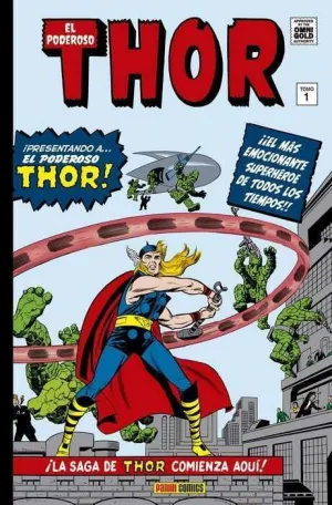 EL PODEROSO THOR VOL. 1. LA SAGA DE THOR COMIENZA AQUI! (MARVEL GOLD)