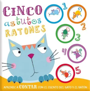 CINCO ASTUTOS RATONES CINCO ASTUTOS RATONES