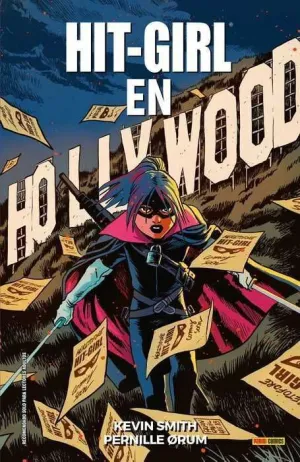 HIT-GIRL #04. EN HOLLYWOOD