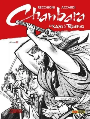 CHANBARA #02. EL RAYO Y EL TRUENO