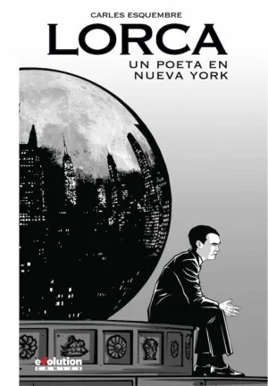 LORCA. UN POETA EN NUEVA YORK (NUEVA EDICION RTCA)