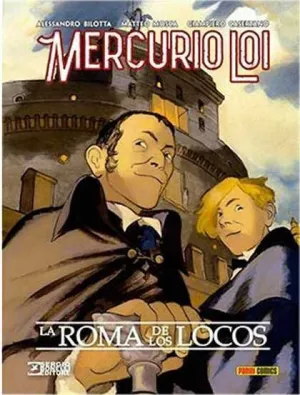 MERCURIO LOI: LA ROMA DE LOS LOCOS
