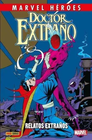 MARVEL HÉROES #100: DOCTOR EXTRAÑO. RELATOS EXTRAÑOS