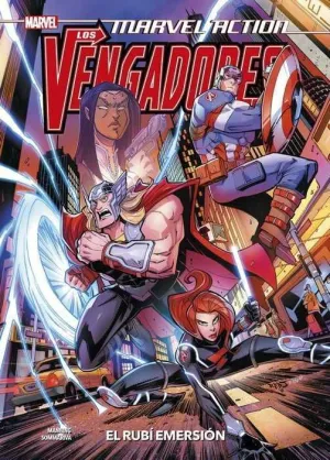 MARVEL ACTION. LOS VENGADORES #02. EL RUBI EMERSION