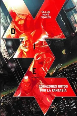 DIE #01. CORAZONES ROTOS POR LA FANTASIA