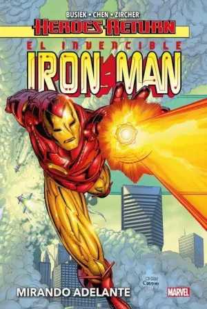 EL INVENCIBLE IRON MAN #01. MIRANDO ADELANTE (HEROES RETURN)