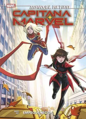 MARVEL ACTION. CAPITANA MARVEL #02. EMPEQUEÑECIDA
