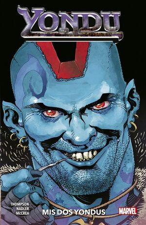 YONDU: MIS DOS YONDUS (HEROES MARVEL)