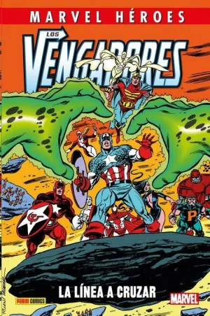 MARVEL HÉROES #102: LOS VENGADORES. LA LINEA A CRUZAR