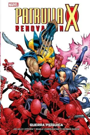 PATRULLA-X: RENOVACION #03. GUERRA PSIQUICA