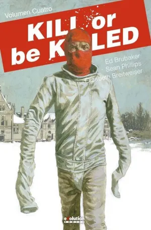 KILL OR BE KILLED #04