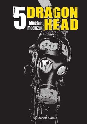 DRAGON HEAD #05 (NUEVA EDICION)
