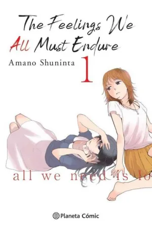 THE FEELINGS WE ALL MUST ENDURE #01