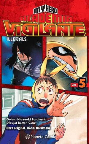 MY HERO ACADEMIA: VIGILANTE ILLEGALS #05