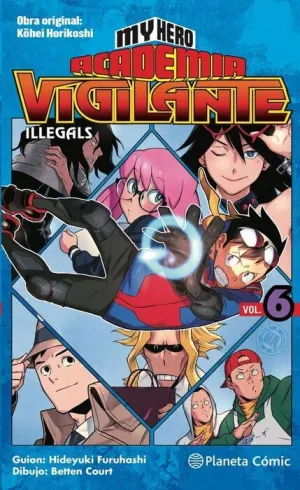 MY HERO ACADEMIA: VIGILANTE ILLEGALS #06
