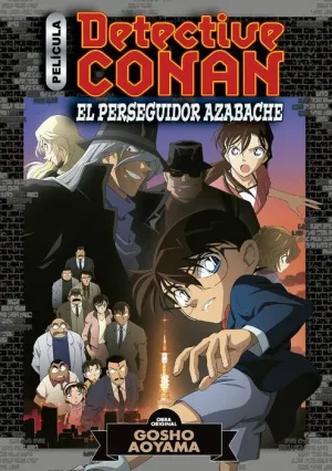 DETECTIVE CONAN: EL PERSEGUIDOR AZABACHE