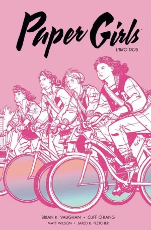 PAPER GIRLS. INTEGRAL #02