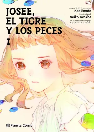 JOSEE, EL TIGRE Y LOS PECES #01