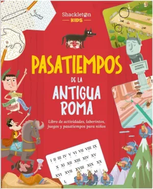 PASATIEMPOS DE LA ANTIGUA ROMA
