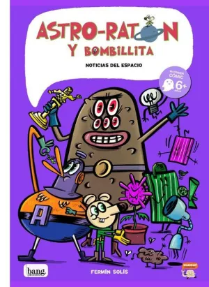 ASTRO RATÓN Y BOMBILLITA #06. NOTICIAS DEL ESPACIO