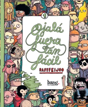 OJALÁ FUERA TAN FÁCIL