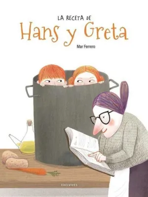 LA RECETA DE HANS Y GRETA